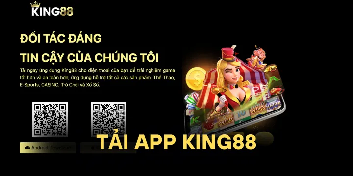 Tải app King88 - Hướng dẫn nhanh chóng và thuận tiện cho người chơi